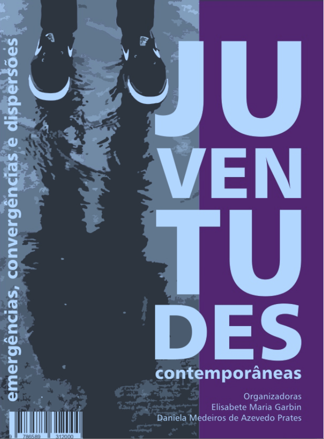Juventudes contemporâneas: emergências, convergências,&nbsp;dispersões